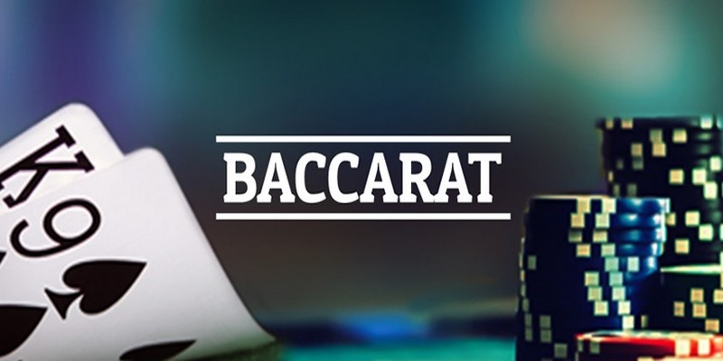 Giới thiệu vài nét về game bài quốc dân Baccarat